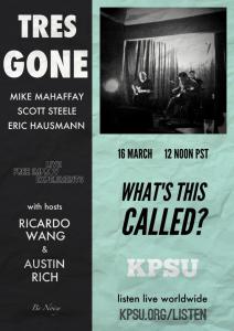 Tres Gone on What's This Called?